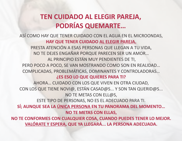 Ten cuidado al elegir pareja, podrías quemarte... Noviembre 30 de 2012