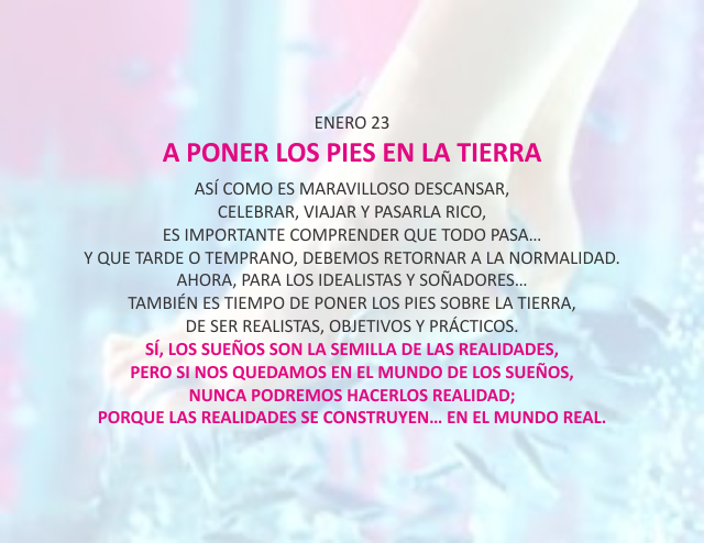 A poner los pies en la tierra Enero 23 de 2013